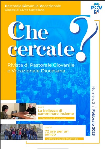 Che cercate? Rivista di pastorale Giovanile Vocazionale n2